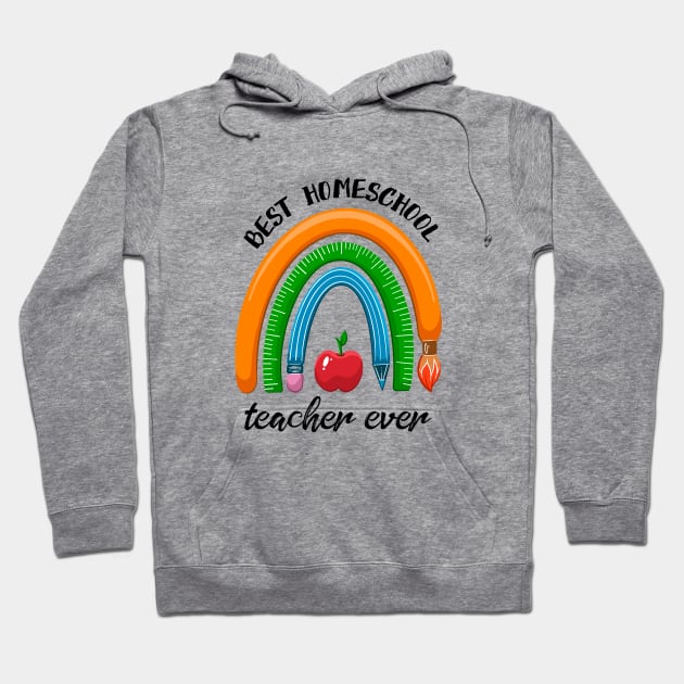 Best Homeschool Teacher Ever Hoodie by Neon Deisy